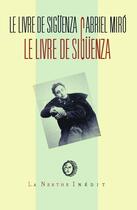 Couverture du livre « Le livre de Sigüenza » de Gabriel Miro aux éditions La Nerthe Librairie