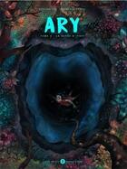 Couverture du livre « Ary t.2 ; la gorge d'Ifaty » de Pen Rolling et James Atmouse aux éditions Des Bulles Dans L'ocean