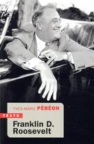 Couverture du livre « Franklin D. Roosevelt » de Yves-Marie Pereon aux éditions Tallandier