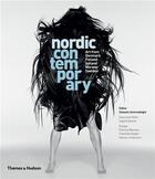 Couverture du livre « Nordic contemporary art from denmark, finland, iceland, norway and sweden » de Hossein Amirsadeghi aux éditions Thames & Hudson