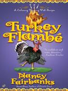 Couverture du livre « Turkey Flambe » de Fairbanks Nancy aux éditions Penguin Group Us