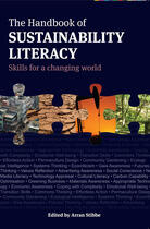 Couverture du livre « The Handbook of Sustainability Literacy » de Arran Stibbe aux éditions Uit Cambridge Ltd.