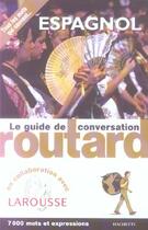 Couverture du livre « Guide Du Routard ; Le Guide De Conversation Espagnol » de  aux éditions Hachette Tourisme