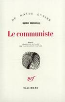 Couverture du livre « Le communiste » de Guido Morselli aux éditions Gallimard