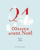 Couverture du livre « 24 contes avant Noël » de  aux éditions Gallimard-jeunesse