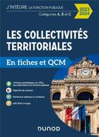 Couverture du livre « Les collectivités territoriales en fiches et QCM ; catégorie A, B et C (édition 2023/2024) » de Odile Meyer aux éditions Dunod