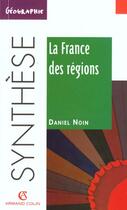 Couverture du livre « La France Des Regions » de Daniel Noin aux éditions Armand Colin