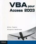 Couverture du livre « Vba pour access 2003 » de Taylor A aux éditions Eyrolles