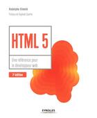Couverture du livre « HTML 5 ; une référence pour le développeur web (3e édition) » de Rodolphe Rimele aux éditions Eyrolles