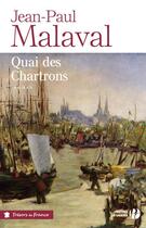 Couverture du livre « Quai des chartrons » de Jean-Paul Malaval aux éditions Presses De La Cite