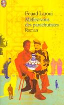 Couverture du livre « Mefiez-vous des parachutistes » de Fouad Laroui aux éditions J'ai Lu