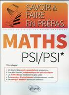 Couverture du livre « Mathematiques psi/psi* » de Thierry Legay aux éditions Ellipses