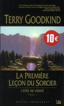 Couverture du livre « L'Épée de Vérité Tome 1 : la première leçon du sorcier » de Terry Goodkind aux éditions Bragelonne