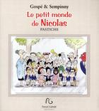 Couverture du livre « Le petit monde de Nicolas » de Gospe/Sempinny/ aux éditions Pascal Galode