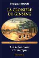 Couverture du livre « La croisière du Ginseng » de Philippe Rouen aux éditions Decoopman