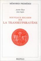 Couverture du livre « Nouveaux regards sur la transeuph. » de Elay J aux éditions Brepols