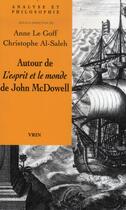 Couverture du livre « Autour de l'esprit et le monde de John Mcdowell » de  aux éditions Vrin