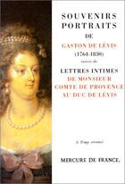Couverture du livre « Souvenirs-portraits » de Gaston De Lévis aux éditions Mercure De France