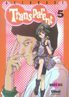 Couverture du livre « Transparent t.5 » de Makoto Sato aux éditions Glenat