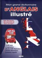 Couverture du livre « Grand dictionnaire anglais illustré 2010 » de  aux éditions Philippe Auzou