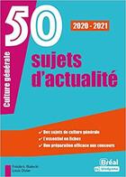 Couverture du livre « 50 sujets d'actualités (édition 2020/2021) » de Bialecki Frrederic aux éditions Breal