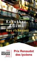 Couverture du livre « Nos richesses » de Kaouther Adimi aux éditions Points