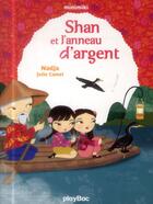 Couverture du livre « Shan et l'anneau d'argent » de  aux éditions Play Bac