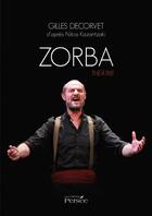 Couverture du livre « Zorba » de Gilles Decorvet aux éditions Persee