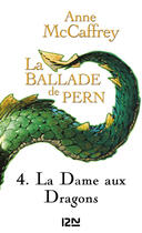 Couverture du livre « La ballade de Pern ; intégrale t.2 » de Anne Mccaffrey aux éditions 12-21