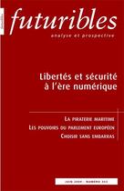 Couverture du livre « Libertés et sécurité à l'ère numérique » de Hassid/Carnis aux éditions Futuribles