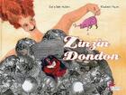 Couverture du livre « Zinzin dondon » de Elisabeth Piquet et Dany Stein Aubert aux éditions Le Sablier