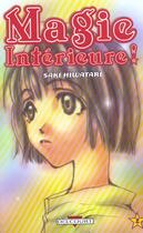 Couverture du livre « Magie intérieure Tome 2 » de Hiwatari-S aux éditions Delcourt