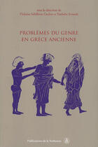 Couverture du livre « Problèmes du genre en grèce ancienne » de Sebillotte V aux éditions Editions De La Sorbonne