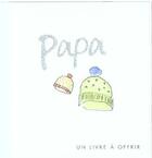 Couverture du livre « Papa » de Helen Exley aux éditions Exley