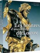 Couverture du livre « Les bronzes d'ameublement du Louvre » de Daniel Alcouffe et Gerard Mabille et Anne Dion-Tenebaum aux éditions Faton