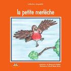 Couverture du livre « La petite merleche » de Maillet M Sirois Am aux éditions Bouton D'or Acadie