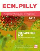 Couverture du livre « ECN. Pilly ; maladies infectieuses et tropicales ; préparation ECN (édition 2016) » de  aux éditions Alinea Plus