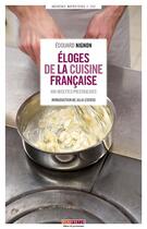 Couverture du livre « Éloges de la cuisine française » de Edouard Nignon aux éditions Menu Fretin