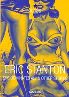 Couverture du livre « Eric stanton. she dominates all-trilingue » de  aux éditions Taschen