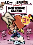 Couverture du livre « Le Petit Spirou présente Tome 5 : mon tendre amour » de Tome et Janry aux éditions Dupuis