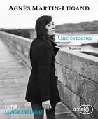 Couverture du livre « Une evidence » de Agnes Martin-Lugand aux éditions Lizzie