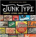 Couverture du livre « Junk type » de Rose Bill aux éditions Rizzoli