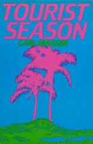 Couverture du livre « Tourist Season » de Carl Hiaasen aux éditions Penguin Group Us