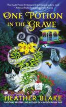 Couverture du livre « One Potion in the Grave » de Heather Blake aux éditions Penguin Group Us
