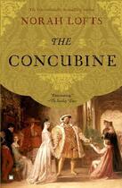 Couverture du livre « The Concubine » de Lofts Norah aux éditions History Press Digital
