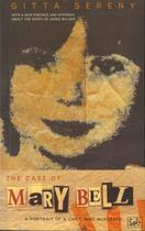 Couverture du livre « The Case Of Mary Bell » de Gitta Sereny aux éditions Random House Digital