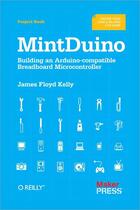 Couverture du livre « Mintduino » de James Floyd Kelly aux éditions O Reilly