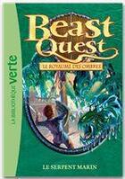 Couverture du livre « Beast Quest Tome 17 : le serpent marin » de Adam Blade aux éditions Hachette Jeunesse