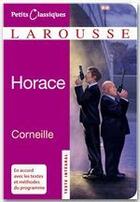 Couverture du livre « Horace » de Pierre Corneille aux éditions Larousse