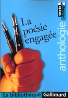 Couverture du livre « La poesie engagee » de Collectif Gallimard aux éditions Gallimard